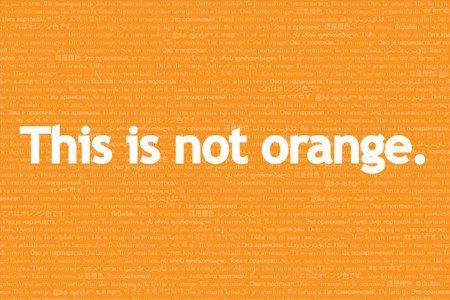 This is not, language series: this is not orange..の写真素材