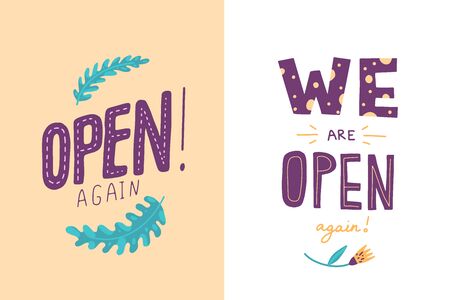 We are open again vector lettering for shops and services quarantine time, welcoming lettering in hand drawn cartoon style,  bold font inscription for advertising or information messages.のイラスト素材