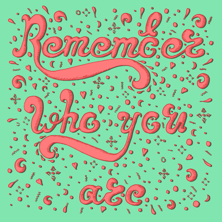 Pink sketch Remember who you are on aquamarine backgroundのイラスト素材