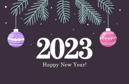 inscription 2023 and Happy New Year new year banner with christmas toys and fir branches