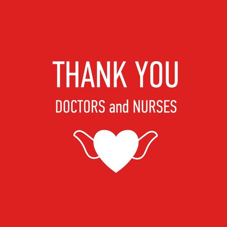 Thank you Doctors and Nurses vector hand drawn poster with symbol of love, brave heart and gratitude to all workers of medicine. Coronavirus, COVID-19, pandemic quoteのイラスト素材