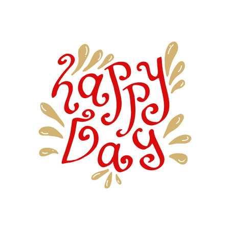 Happy day hand drawn lettering. Vector typographic card or blog iconのイラスト素材