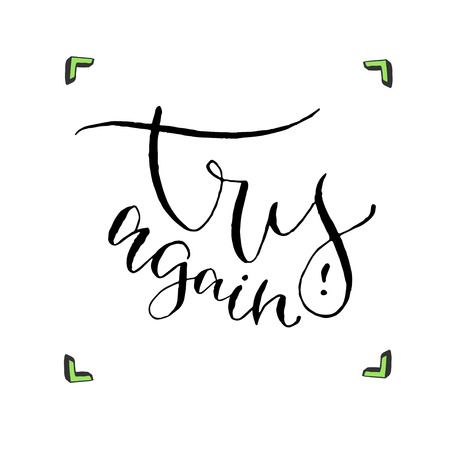 Try again - vector inspirational calligraphy. Modern hand-lettered print and t-shirt design.のイラスト素材