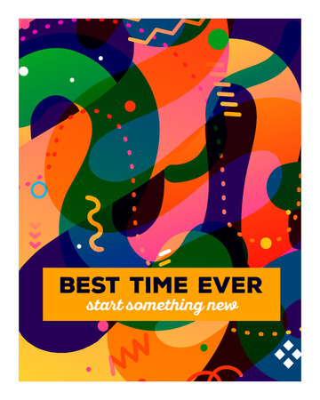 Vector illustration of colorful abstract composition with text on dark background. Best time ever concept template. Flat art design for web, site, banner, poster, board, card, paper print, t-shirt.のイラスト素材