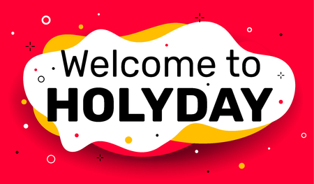 Vector creative illustration. Welcome to holiday phrase in frame on red color background with shadow. Flat style design for web, site, banner, cardのイラスト素材