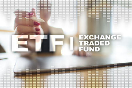 ETF. Exchange traded fund. Business, internet and technology conceptの写真素材