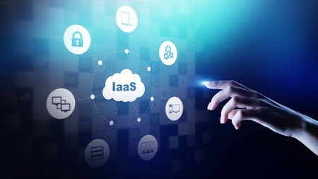 IaaS - Infrastructure as a service, networking and application platform. Internet and technology concept on virtual screen.の写真素材