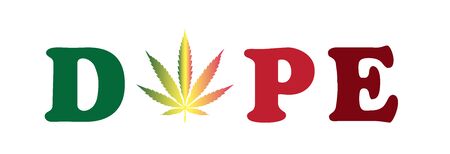 dope of marijuanaのイラスト素材