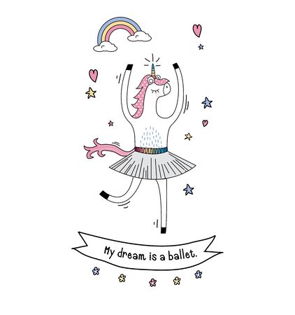 Magic cute unicorn stars and my dream is a ballet.のイラスト素材