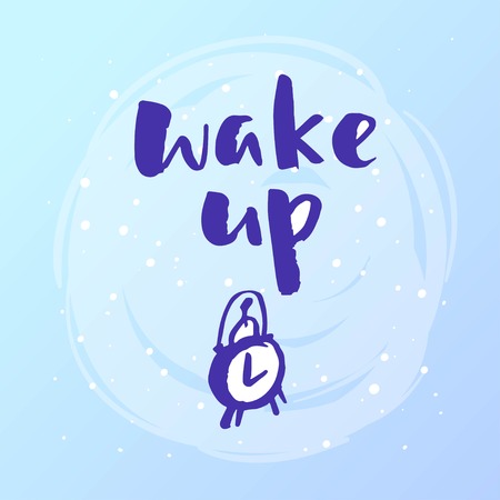 Hand drawn calligraphy. Template post card. concept handwritten motivation " wake up"のイラスト素材