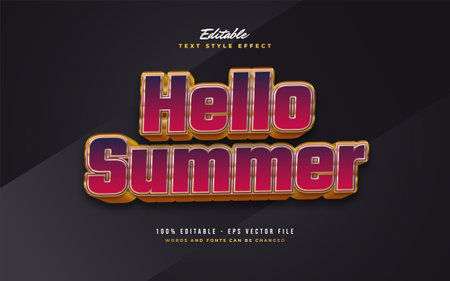 Hello Summer Text in Bold Colorful and Gold Style with Embossed Effect. Editable Text Style Effectのイラスト素材