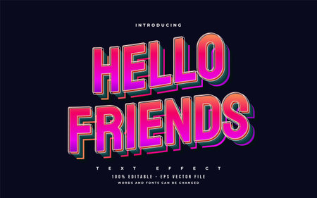 Hello Friends Text in Colorful Retro Style with 3D and Wavy Effect. Editable Text Style Effectsのイラスト素材