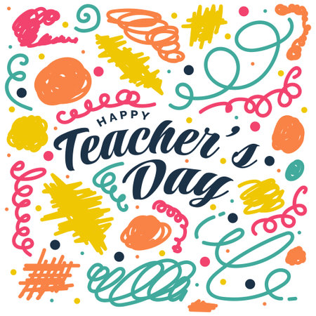 Happy Teachers Day Lettering with Colorful Childish Freehand Scribble Style. Teachers Day Typography, Can be used for Card, Poster, and Printのイラスト素材