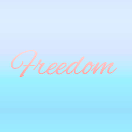 Font of Freedom. Italic Black text. An inscription or phrase, on a colored gradient backgroundの写真素材
