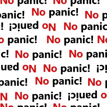 Seamless pattern with text No panic. Hand drawn warning black and red letters isolated on white background. Symbol of a call to calm, lack of panic, be careful. Information plate. Vector illustrationのイラスト素材