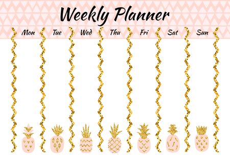 Creative weekly planner with gold glitter pineapples. Stylish fashion organizer and schedule. Planner template for print, wedding, school. Vector illustration.のイラスト素材