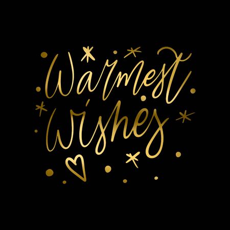Hand lettering quote - Warmest wishes - with shiny golden glitter texture. Unique vector script poster. Custom typography print for cards,t hirts,bags,posters,merch,banners.のイラスト素材