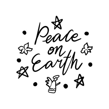 Hand drawn lettering quote template - Peace on Earth - with illustrations around. Unique vector script saying poster. Custom typography print for t shirts,bags,posters,merch,banners.のイラスト素材