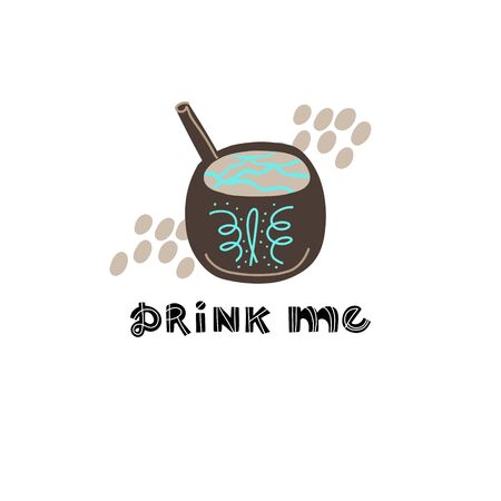 Hand drawn lettering quote - Drink me - with different illustrations around. Unique vector quote poster.Premade card for t-shirts,bags,posters,invitation.のイラスト素材