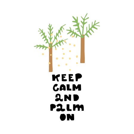 African safari vector set. Hand lettering quote - Keep Calm and Palm On - with different illustrations around. Unique poster for your designs:t-shirts,bags,posters,merch.のイラスト素材