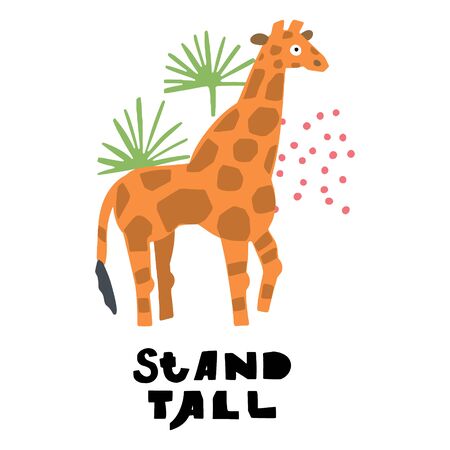 African safari vector set. Hand lettering quote - Stand Tall - with different illustrations around. Unique poster for your designs:t-shirts,bags,posters,merch.のイラスト素材