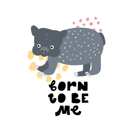 Cute premade vector card. Hand lettering quote - Born To Be Me - with different illustrations around. Positive  poster for your designs:t-shirts,bags,posters,merch. nursery, fabric.のイラスト素材