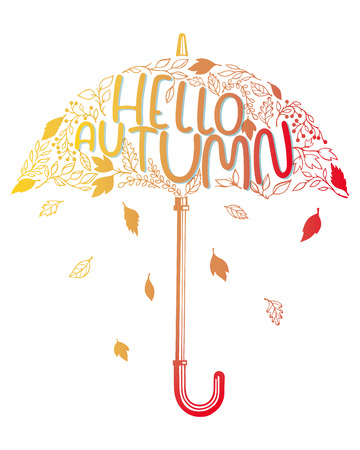 Stylized hand drawing umbrella with leaves and lettering - hello autumn - in fall colors.のイラスト素材