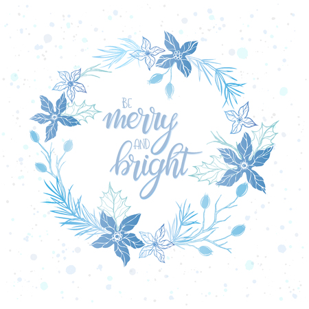 Christmas and New Year typography.Winter wreath and hand drawn lettering- be marry and bright - with floral elements and stylized snowflakes.Seasons greetings card designs perfect for prints, flyers,cards,invitations and more.のイラスト素材