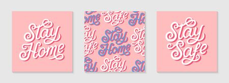 Stay home, stay safe type posters and pattern.Modern decorative handwritten text.Self protection concept.Social media movement to motivate people to stay at home and stay safe.Vector illustrationsのイラスト素材