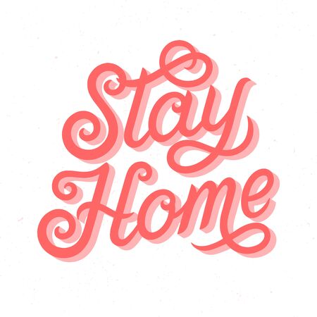 Stay home typography poster design.Modern decorative handwritten text.Self protection concept.Social media movement to motivate people to stay at home and stay safe.Vector illustrationのイラスト素材