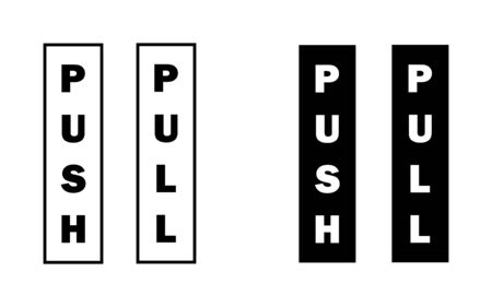 Push Pull Word Word Text Sign for Door.のイラスト素材