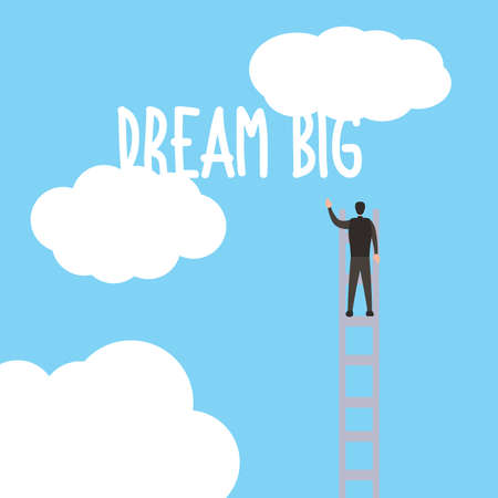 Dream big vector concept with unidentified male figure wearing black suit while climbing ladders for reaching the "Dream Big" text in blue cloudy skies backgroundの写真素材