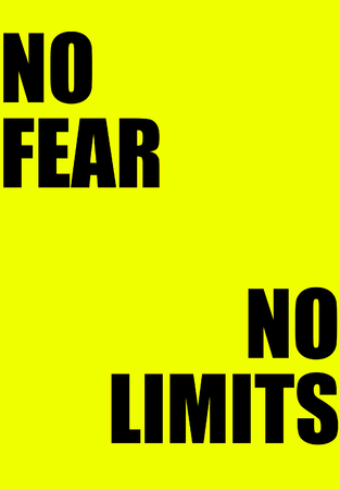 Black ,,No Fear No Limits,, on yellow background