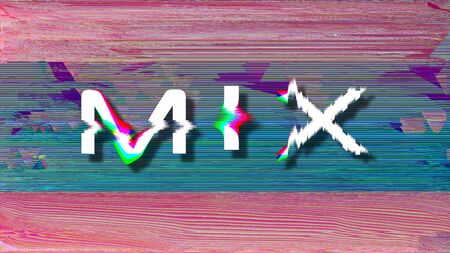 MIX 3d retro glitch text on pixelated screen, neon color