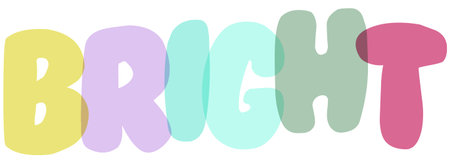Multicolored bubble letter text spells out "Bright." Each letter has a unique pastel shade: yellow, light purple, light blue, light green, and pink. White background for cheerful design.のイラスト素材