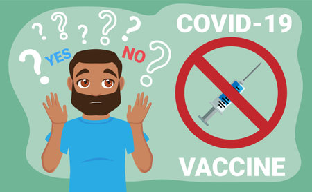 COVID-19 Virus Vaccine poster. the man is thinking to inject the vaccine. Injection, prevention, immunization, cure and treatment for 2019-ncov infection. fighting COVID-19 epidemic with hope 2021のイラスト素材