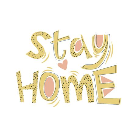 Stay Home Appeal for Reducing Epidemic Spread Vector Illustration. Trendy Slogan as Quarantine Campaignのイラスト素材