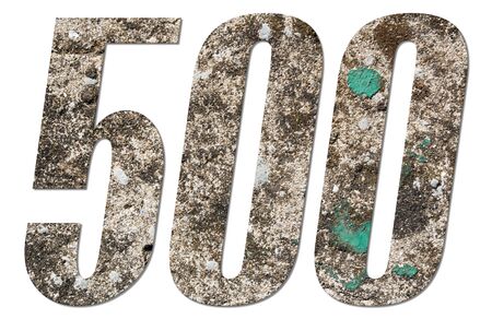 Number 500 with old concrete wall on white background