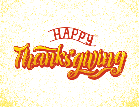 Hand drawn Happy Thanksgiving typography lettering poster. Celebration quote on textured background for postcard, icon, logo,badge. Autumn celebration vector vintage calligraphy colorful gradient textのイラスト素材