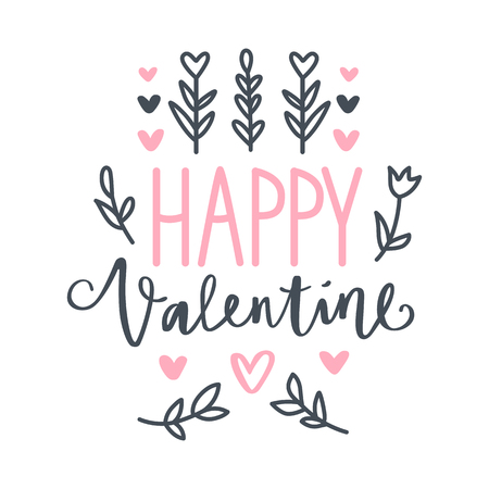 Happy valentines day, hand drawn text. Doodle style. Handwritten brush lettering about valentine, hearts, leaves. Cute vector design for greeting cards, package, stamp, photo overlays. Romantic art.のイラスト素材