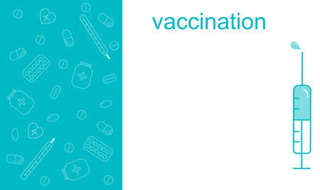 Banner Vaccination. The image of a syringe on the background of a pattern of tablets and pills. Vector graphics.のイラスト素材