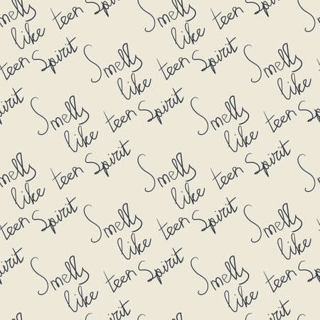 Seamless pattern with hand drawn lettering: smells like teen spiritのイラスト素材
