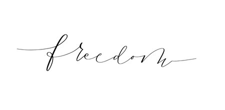 Freedom vector pen ink motivation modern calligraphy word design
