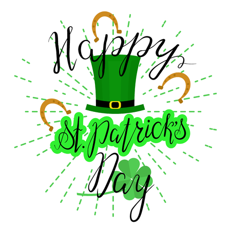 Lettering Happy St. Patricks Day with shamrock and green hat. Hand written. Vector. Calligraphy inscription for St. Patricks Day cards, invitations, poster.のイラスト素材