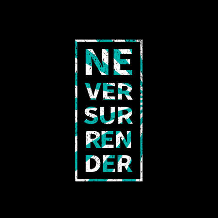 Never surender typography. white and blue line combination on black backgroundのイラスト素材