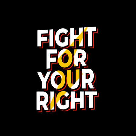 fight for your right typography on black backgroundのイラスト素材