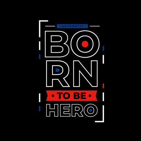 Authentic born to be hero typography. white outline and red and blue combination on black backgroundのイラスト素材