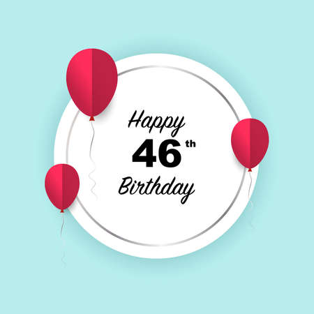 Happy 46th birthday, vector illustration greeting silver  round banner card with red papercut balloonsのイラスト素材