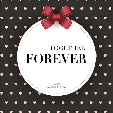 Valentines Day greeting card with red bow with text - together forever. Happy Valentines day poster background, vector illustrationのイラスト素材