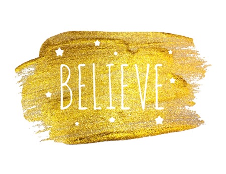 Believe Word with Stars  on Golden Brush Paint. Vector Illustrationのイラスト素材
